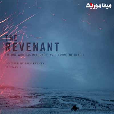 دانلود آهنگ فیلم The Revenant