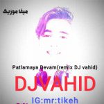 دانلود ریمیکس İsyan Tetick بنام Patlamaya Devam