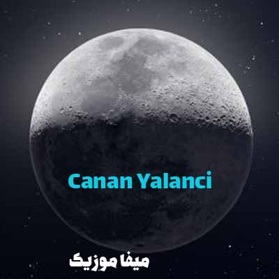 دانلود آهنگ ترکی جانان یالانچی