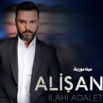 دانلود آهنگ ترکی آلیشان İlahi Adalet