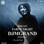 دانلود پادکست پارتی نایت 05 دی جی امگرند