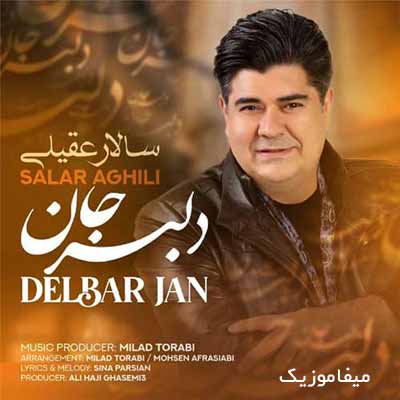 دانلود آهنگ سالار عقیلی دلبر جان