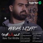 دانلود آهنگ عباس نطافت گئنه ياري گؤردوم