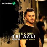 دانلود ریمیکس ابی عالی لب گور