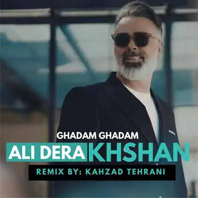 دانلود ریمیکس قدم قدم علی درخشان