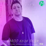 دانلود آهنگ امین رستمی بگو عزیز دلم کی میرسی از راه