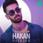 دانلود آهنگ هاکان نفسم (کیفیت عالی mp3)