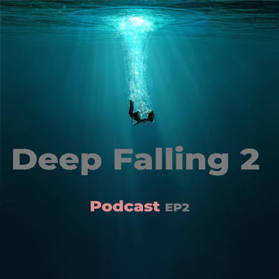 دانلود پادکست Deep Falling 2 سجاد قلی پور