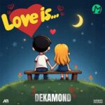 دانلود آهنگ عشق یعنی از دکاموند (متن کامل / MP3) Dekamond Love Is