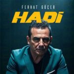 دانلود آهنگ هادی از فرهاد گوچر Ferhat Göçer کامل 320
