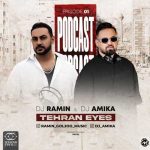 دانلود ریمیکس تهران آیز 01 از دی جی رامین و دی جی آمیکا