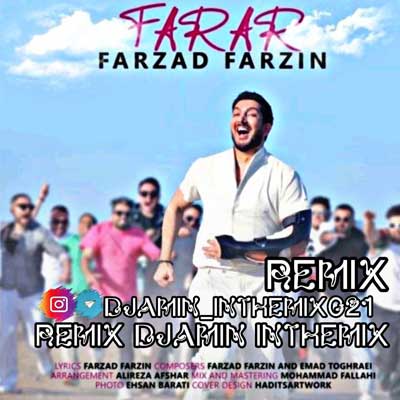 دانلود ریمیکس من که فرار کردم تو رو بی قرار کردم (فرار Remix شاد) از فرزاد فرزین + ورژن اصلی