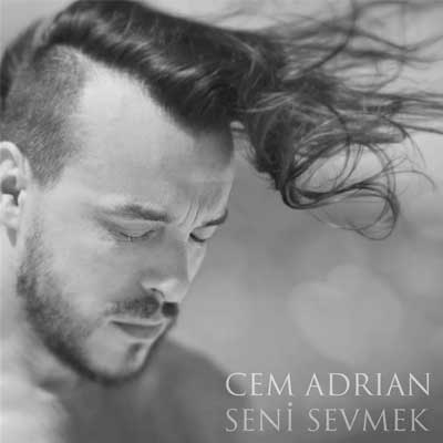 دانلود آهنگ سنی سومک از جم آدرین (Cem Adrian Seni Sevmek)