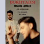 دانلود آهنگ دخترم از آبراهام // Abraham Dokhtaram + متن و کلیپ