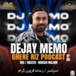 دانلود ریمیکس قر ریز 06 از دی جی ممو (پادکست شاد 11 دقیقه آهنگهای پاپ جدید ترند) دانلود ریمیکس قر ریز 06 از دی جی ممو (پادکست شاد 11 دقیقه آهنگهای پاپ جدید ترند)