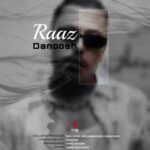 دانلود آهنگ راز از دانوش || بهترین کیفیت (Danoosh,Raaz)
