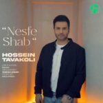 دانلود آهنگ نصف شب از حسین توکلی (Hossein Tavakoli » Nesf Shab)