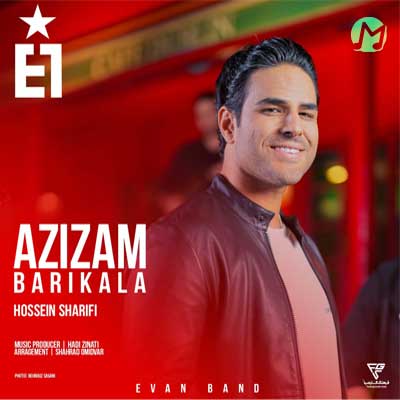 دانلود آهنگ عزیزم باریکلا از ایوان بند Evan Band ; Azizam Barikala // کامل 320