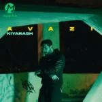 دانلود آهنگ عوضی از کیارش (Avazi – kiyarash) عاشقانه + متن و کلیپ استوری