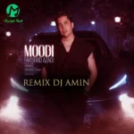 دانلود ریمیکس مودی از فرشاد آزادی Remix + ورژن اصلی