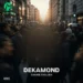دانلود آهنگ شهر شلوغ از دکاموند Dekamond – Shahre Sholugh / متن کامل